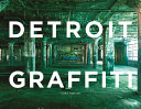 Detroit graffiti /