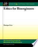 Ethics for bioengineers
