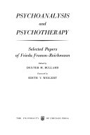 Psychoanalysis and psychotherapy, selected papers /