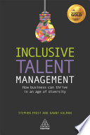 Inclusive talent management : how business can thrive in an age of diversity /