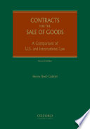 Contracts for the sale of goods : a comparison of U.S. and international law /