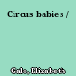 Circus babies /