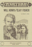 Will Henry/Clay Fisher /