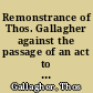 Remonstrance of Thos. Gallagher against the passage of an act to repeal Act No. 267, in the session laws of 1849, being an act entitled "an act to prevent the transportation of pickled fish without inspection."