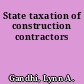 State taxation of construction contractors
