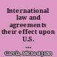 International law and agreements their effect upon U.S. law [January 23, 2014] /
