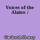 Voices of the Alamo /