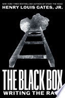 The Black box : writing the race /