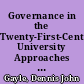 Governance in the Twenty-First-Century University Approaches to Effective Leadership and Strategic Management /