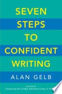 Seven steps to confident writing /