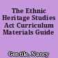 The Ethnic Heritage Studies Act Curriculum Materials Guide