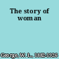 The story of woman