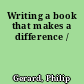 Writing a book that makes a difference /