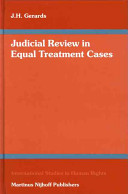 Judicial review in equal treatment cases : by J.H. Gerards.