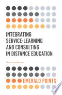 Integrating service-learning and consulting in distance education /