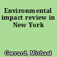 Environmental impact review in New York