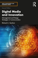 Digital media and innovation : management and design strategies in communication /