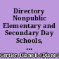 Directory Nonpublic Elementary and Secondary Day Schools, 1968-69. Volume V /