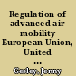Regulation of advanced air mobility European Union, United Kingdom /