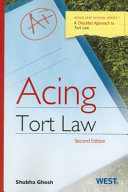 Acing tort law : a checklist approach to tort law /