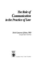 The role of communication in the practice of law /