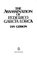 The assassination of Federico García Lorca /