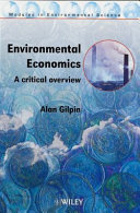 Environmental economics : a critical overview /