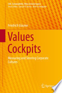 Values cockpits : measuring and steering corporate cultures /