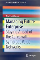 Managing Future Enterprise /