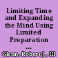 Limiting Time and Expanding the Mind Using Limited Preparation in the Basic Course /