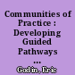 Communities of Practice : Developing Guided Pathways Metrics in State Data Systems /
