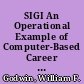 SIGI An Operational Example of Computer-Based Career Guidance. Research Memorandum No. 74-9 /