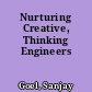 Nurturing Creative, Thinking Engineers