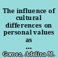 The influence of cultural differences on personal values as determinants in the preference for managerial styles in an organizational setting /