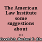 The American Law Institute some suggestions about state annotations /