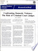 Confronting domestic violence : the role of criminal court judges /