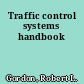 Traffic control systems handbook