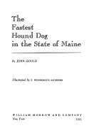 The fastest hound dog in the State of Maine /