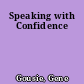 Speaking with Confidence