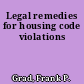 Legal remedies for housing code violations
