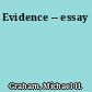Evidence -- essay