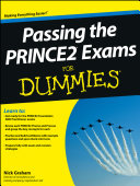 Passing the PRINCE2 exams for dummies.