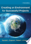 Creating an environment for successful projects /