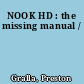 NOOK HD : the missing manual /