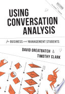 Using conversation analysis for business and management students /