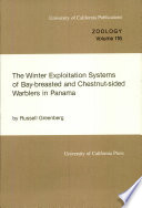 The winter exploitation systems of bay-breasted and chestnut-sided warblers in Panama /