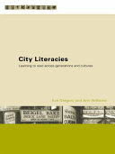City literacies : learning to read across generations and cultures /