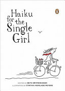Haiku for the single girl /