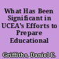 What Has Been Significant in UCEA's Efforts to Prepare Educational Administrators?
