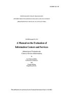 A manual on the evaluation of information centers and services = Manual pour l'évaluation des centres et services d'Information /